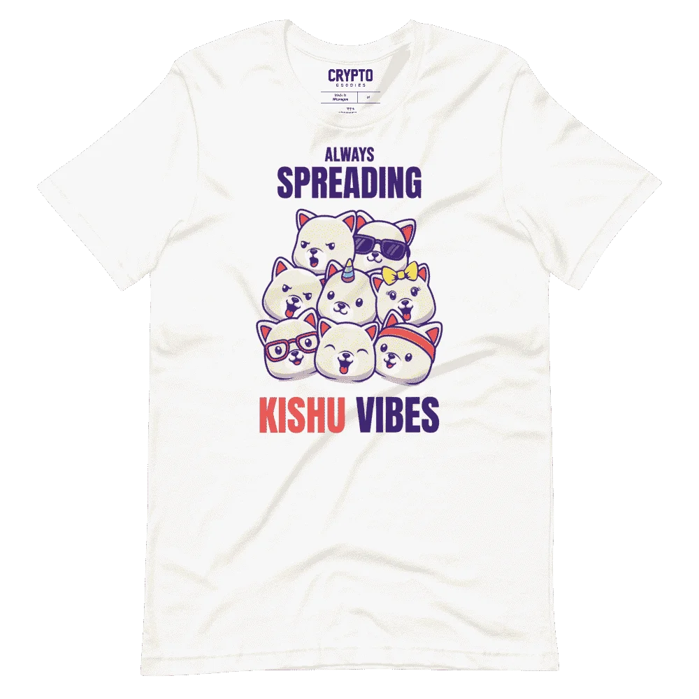 Always Spreading KISHU Vibes T-Shirt