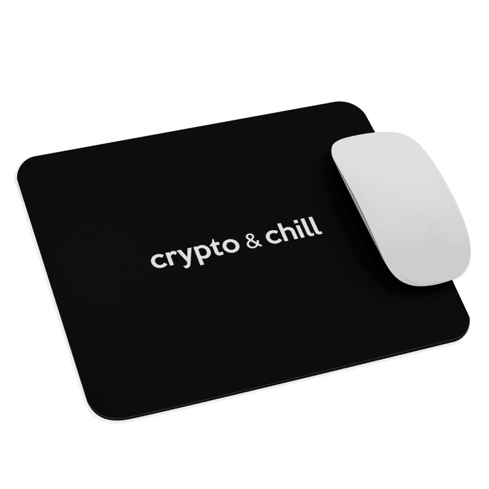 Crypto & Chill Mouse Pad