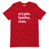 Crypto. Lambo. Ciao. DRK T-Shirt