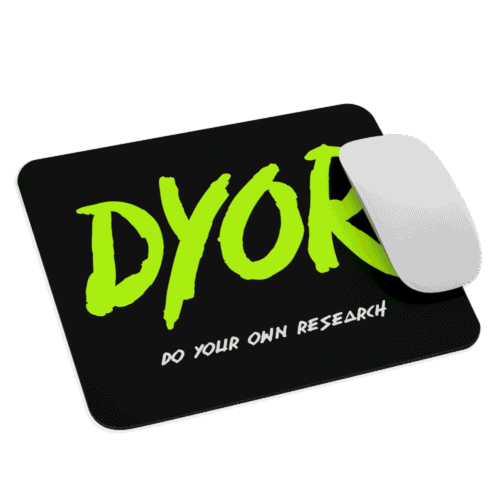 DYOR Mouse Pad