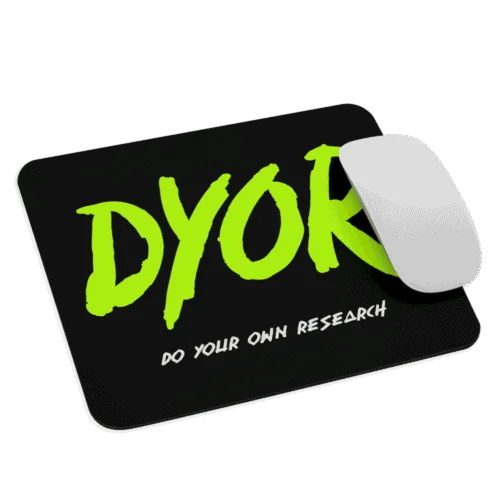 DYOR Mouse Pad