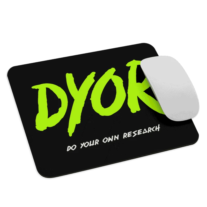 DYOR Mouse Pad