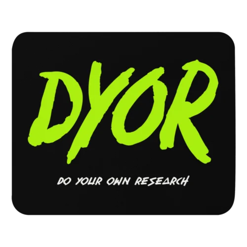 DYOR Mouse Pad