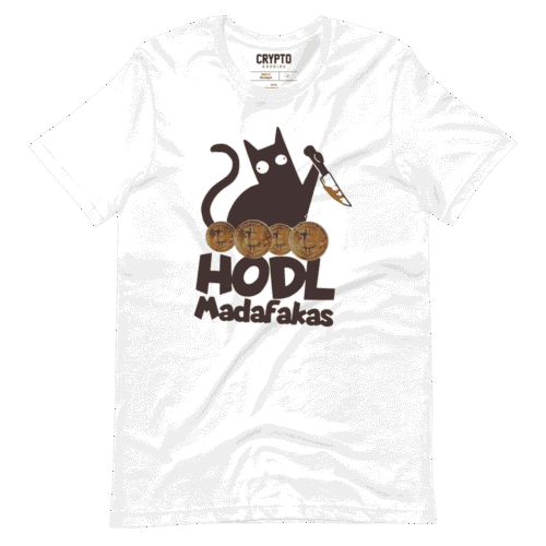HODL Madafakas T-Shirt