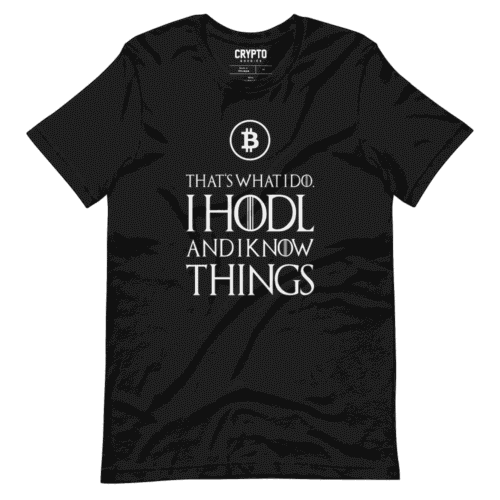 I HODL & I Know Things T-Shirt