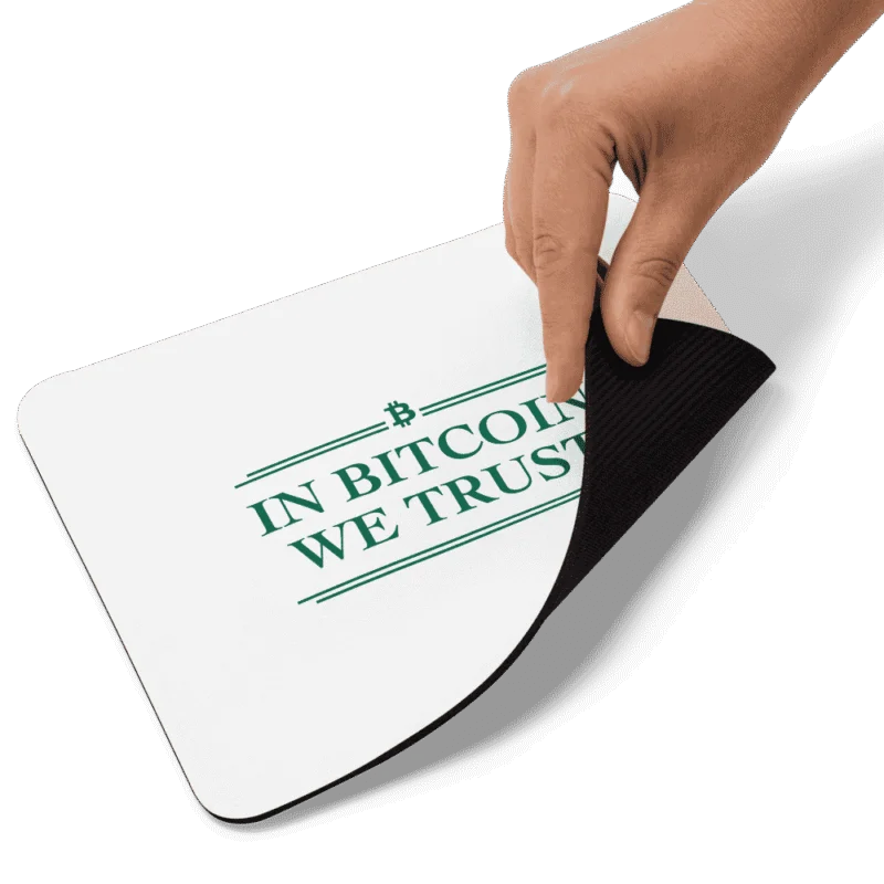 In Bitcoin We Trust Mouse Pad