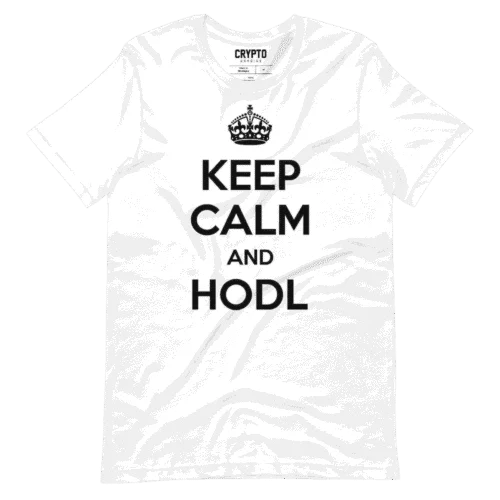 Keep Calm and HODL White T-Shirt