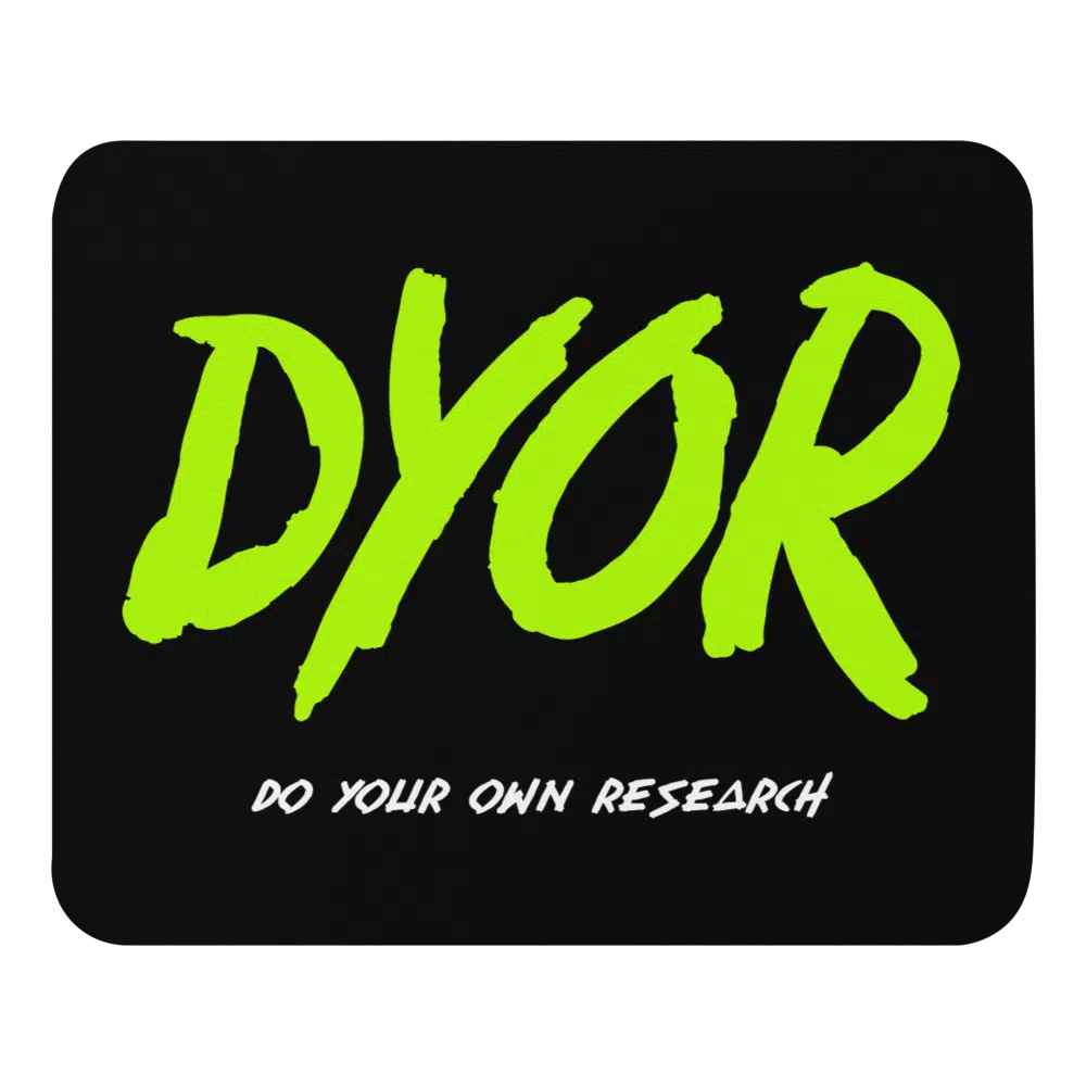 DYOR Mouse Pad