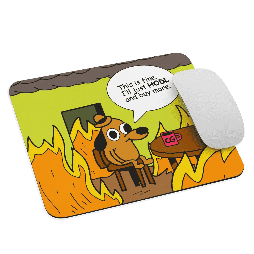 This is Fine. I’ll Just HODL Mouse Pad - Image 3