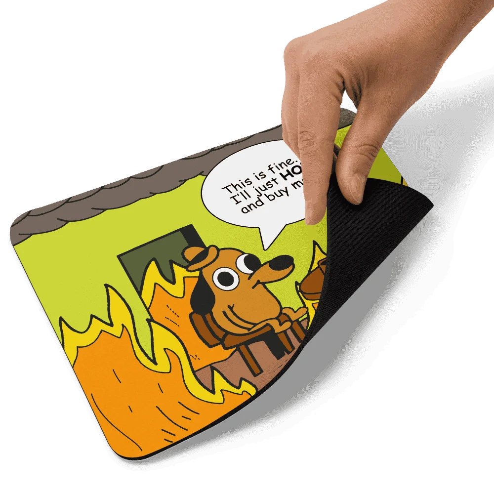 This is Fine. I’ll Just HODL Mouse Pad - Image 4
