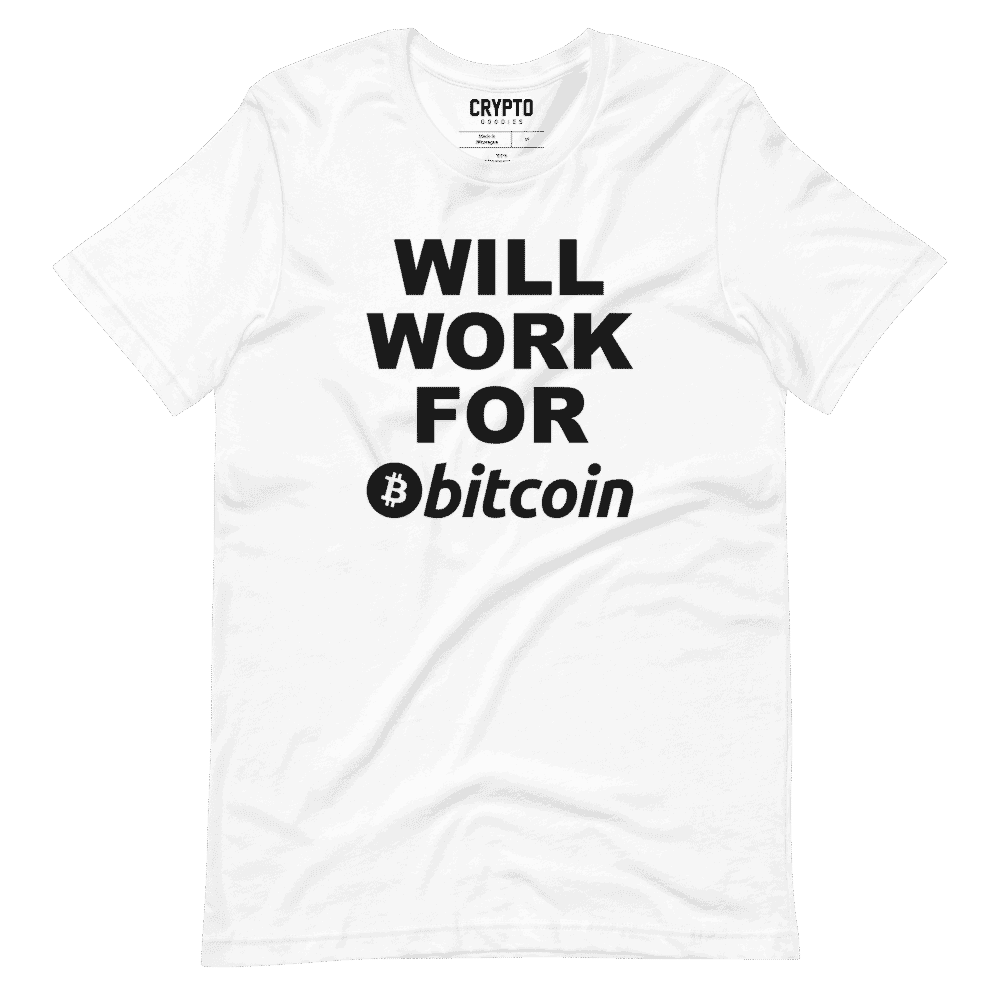 unisex staple t shirt white front 61956d9031280 - Will Work for Bitcoin White T-Shirt