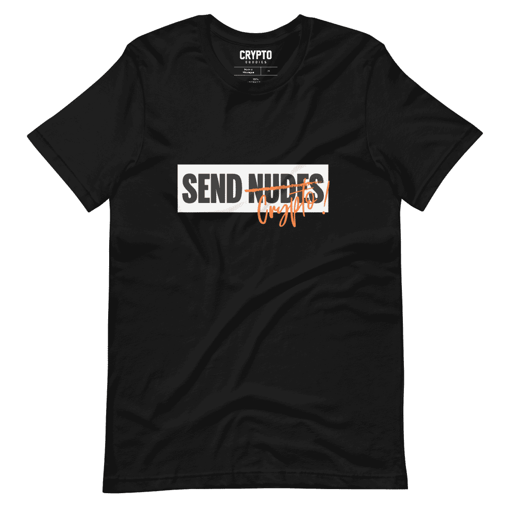 Don'T Send Nudes. Send Crypto T-Shirt