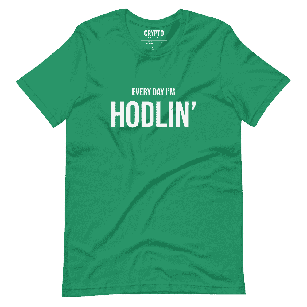 Every Day I'm HODLIN' T-Shirt