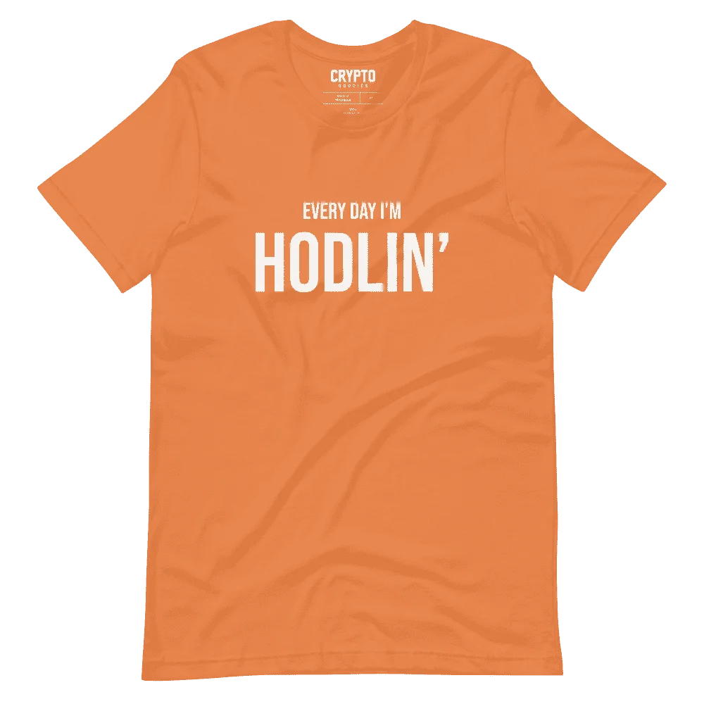 Every Day I’m HODLIN’ T-Shirt - Image 7
