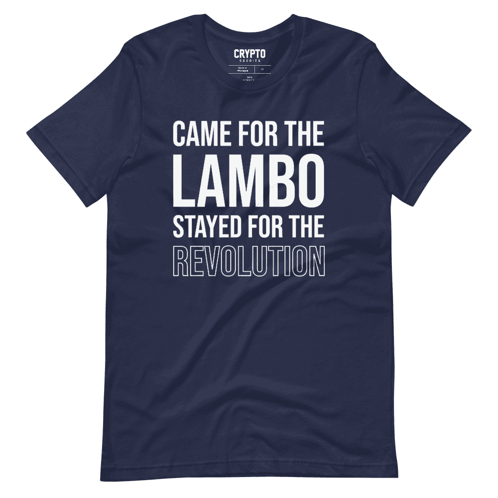 unisex staple t shirt navy front 61c43e51184c7 - Came For Lambo Stayed For The Revolution T-Shirt