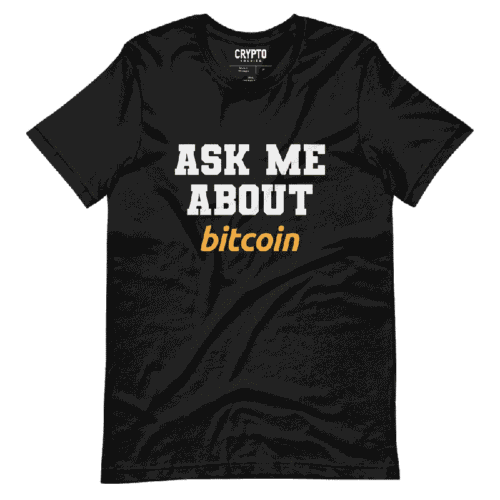 Ask Me About Bitcoin T-Shirt