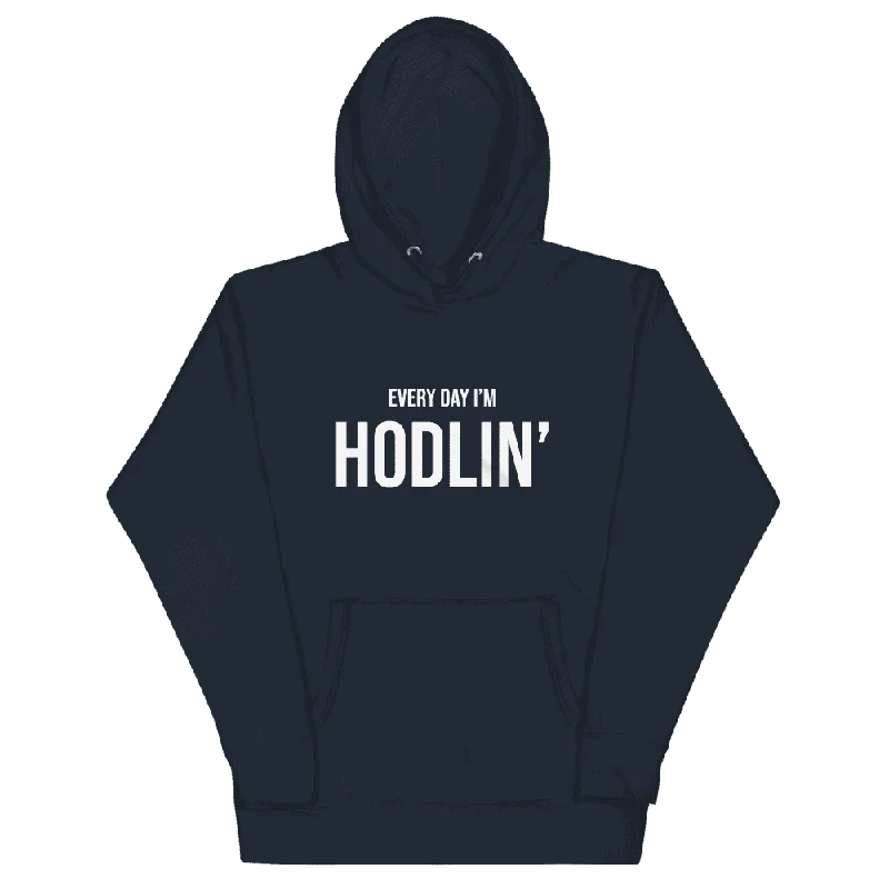 Every Day I'm Hodlin' Hoodie