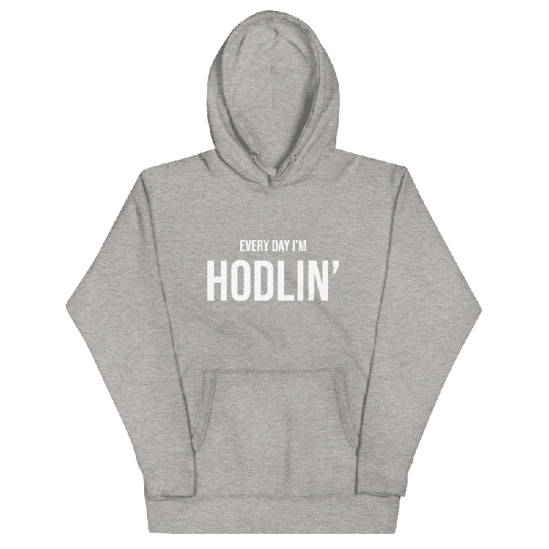 Every Day I'm Hodlin' Hoodie