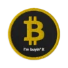 Bitcoin - I'm Buyin' It Embroidered Patch