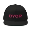 DYOR Flat Bill Cap