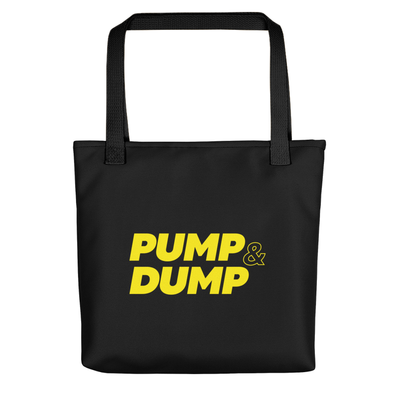 PUMP & DUMP Tote Bag