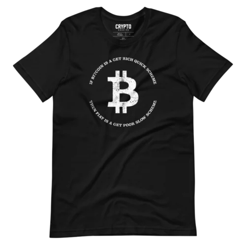 Bitcoin - Get Rich Quick Scheme T-Shirt