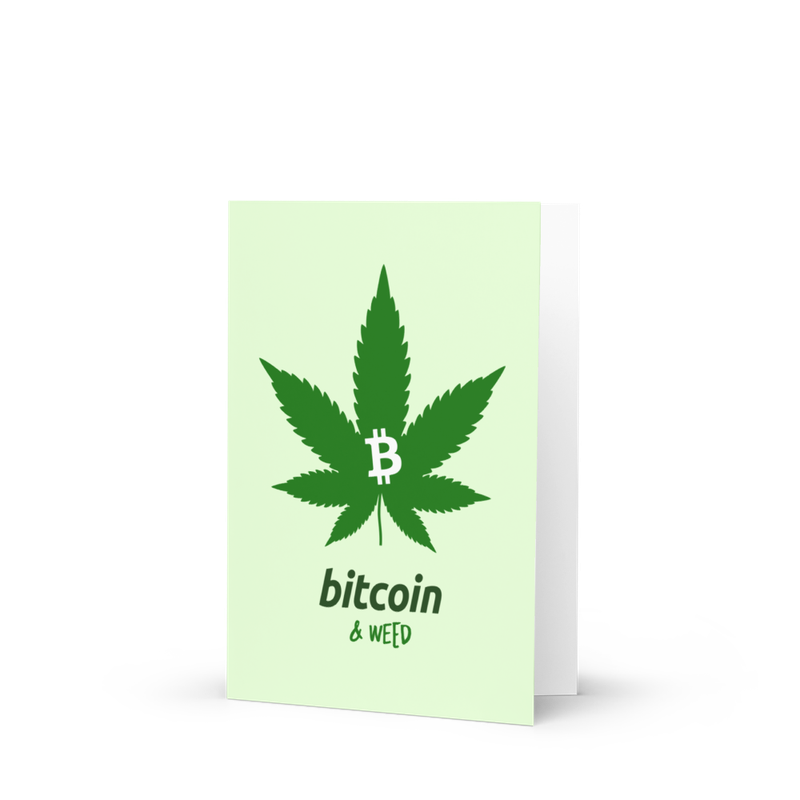 Bitcoin & Weed Greeting Card