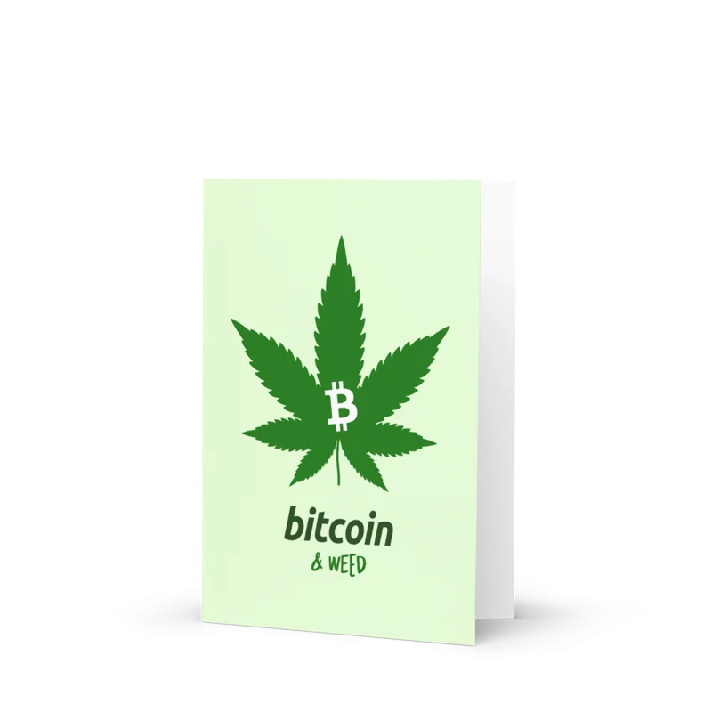 Bitcoin & Weed Greeting Card - Image 3