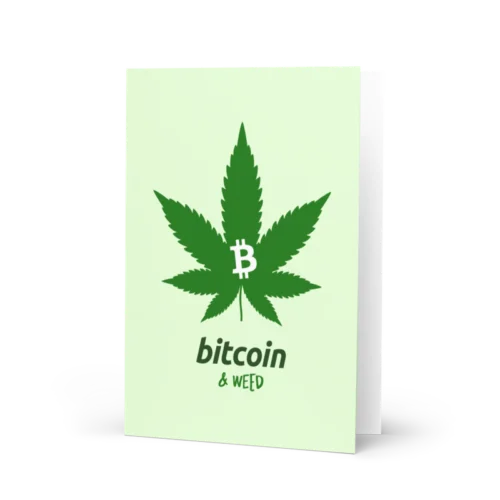 Bitcoin & Weed Greeting Card