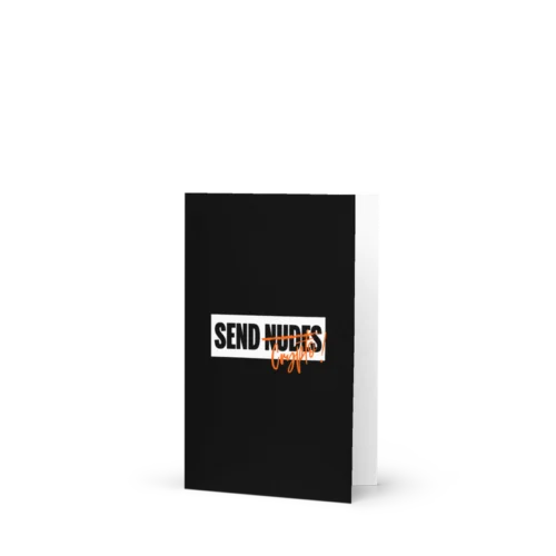 Don’t Send Nudes. Send Crypto Greeting Card