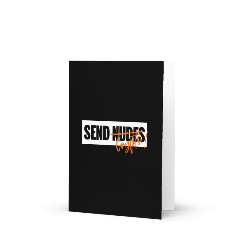 Don’t Send Nudes. Send Crypto Greeting Card - Image 3