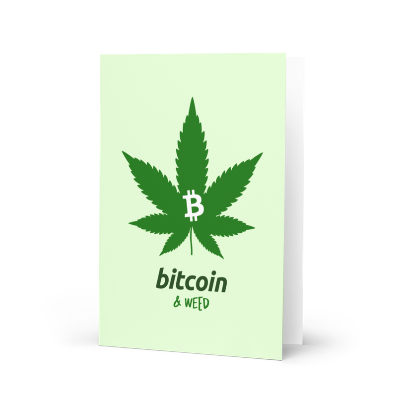 greeting card 5.83x8.27 front 622ca83dbfa87 - Bitcoin & Weed Greeting Card