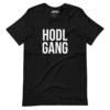HODL GANG T-Shirt