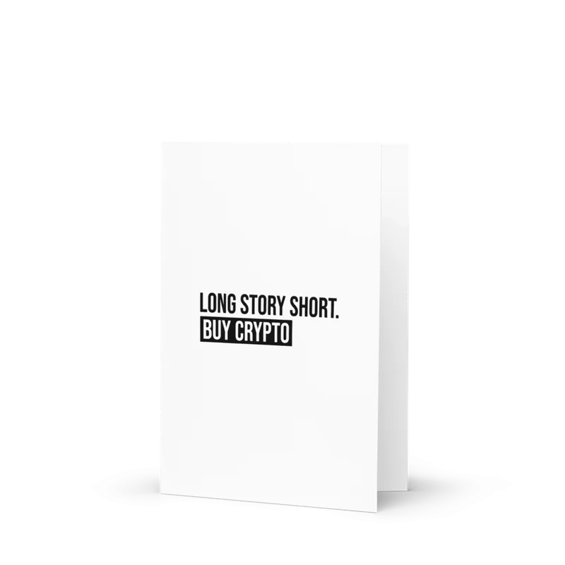 Long Story Short. Buy Crypto Greeting card - Image 3