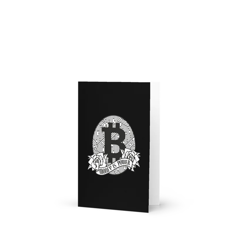 Money is Power Greeting Card