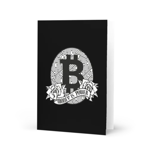 Money is Power Greeting Card