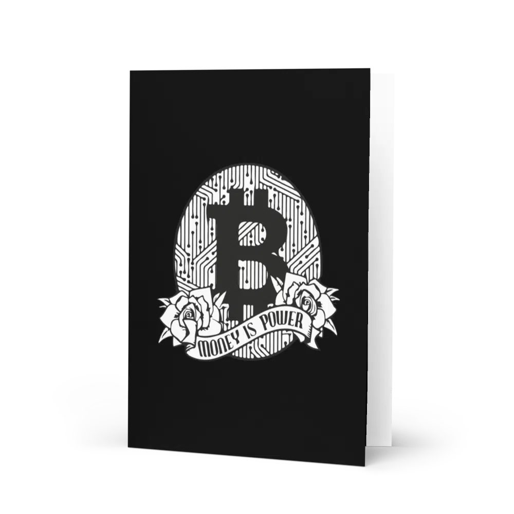 Money is Power Greeting Card