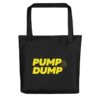 PUMP & DUMP Tote Bag