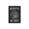In Crypto We Trust Sticker