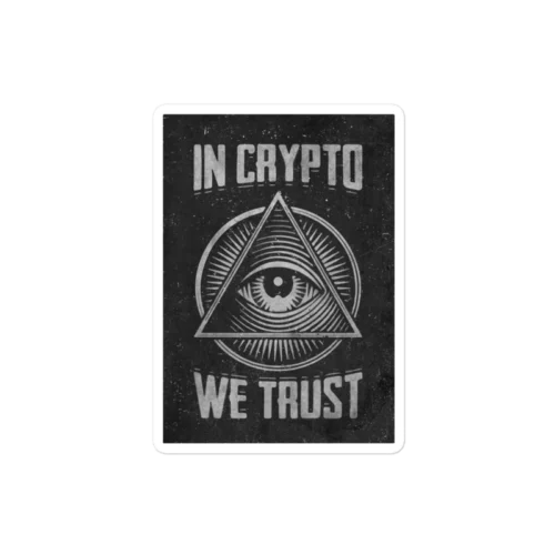 In Crypto We Trust Sticker