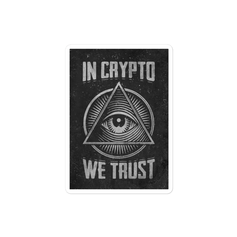 In Crypto We Trust Sticker - Image 2