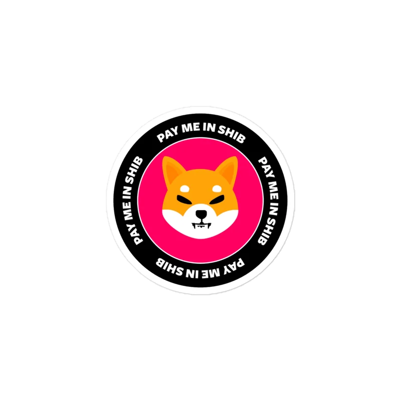 Pay Me In SHIB Sticker