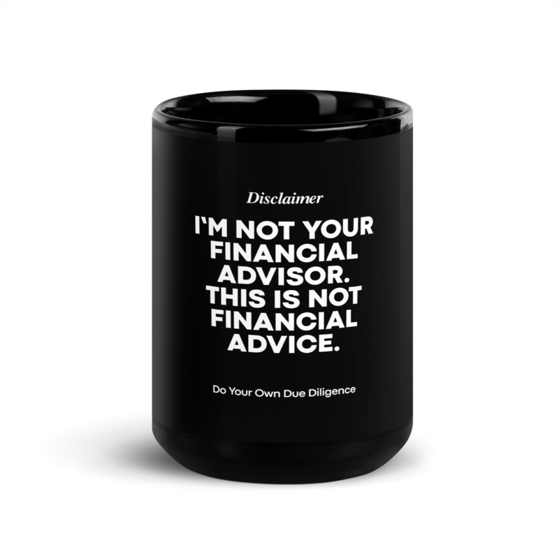 black glossy mug black 15oz front 62ba2d262270a - Not Financial Advisor Black Glossy Mug