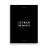Get Rich or Die Hodlin' Poster