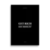 Get Rich or Die Hodlin' Poster