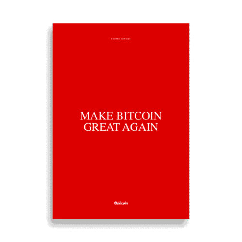 Make Bitcoin Great Again Poster