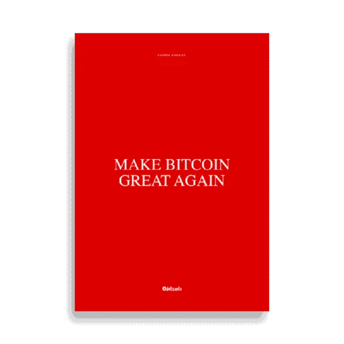 Make Bitcoin Great Again Poster