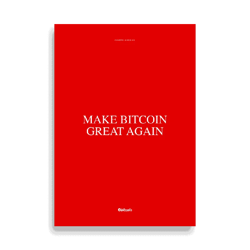 Make Bitcoin Great Again Poster