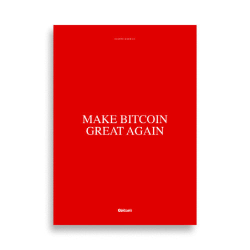 Make Bitcoin Great Again Poster