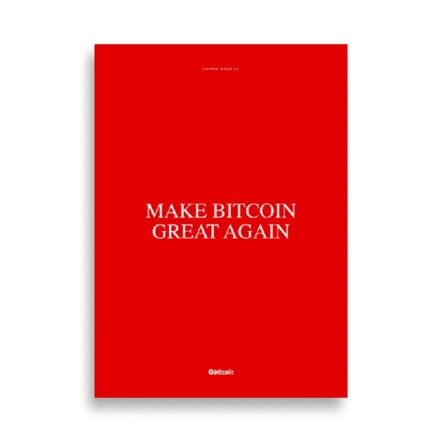Make Bitcoin Great Again Poster
